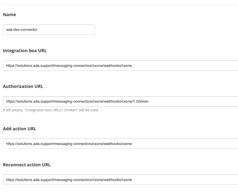 The CXone Bring Your Own Channel integration form, showing the Name field and the Integration box, Authorization, Add action, and Reconnect action URL fields populated with Ada webhook endpoints.