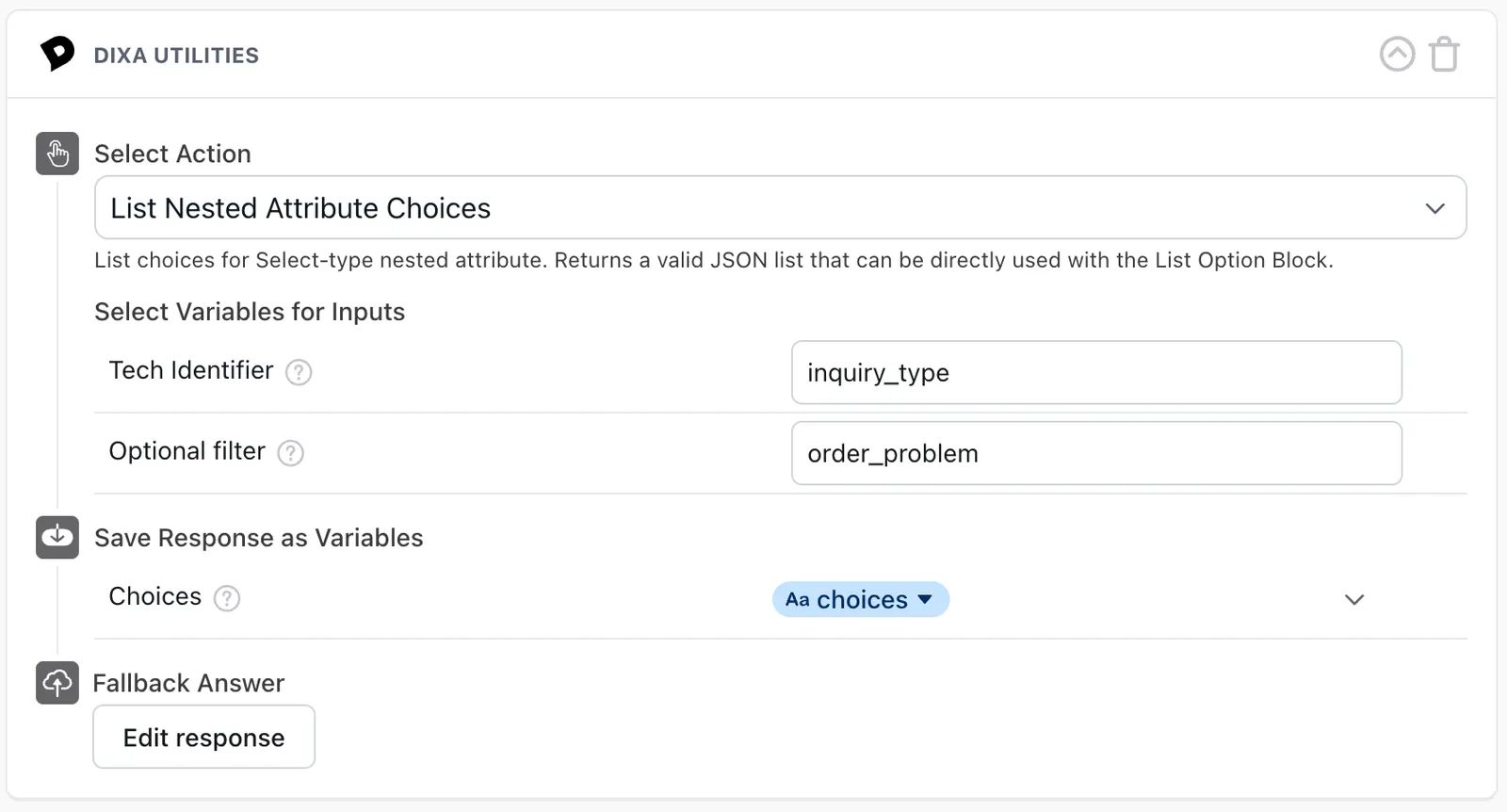 The List Nested Attribute Choices action with the Tech Identifier and Optional filter fields populated, saving the result to a variable
